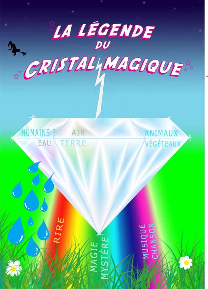 Le crystal magique - Spectacle familial 05/12